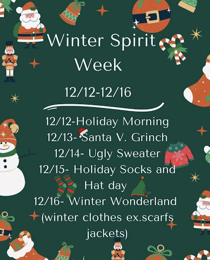 Monday, December 12th: Holiday Morning
Tuesday, December 13th: Santa V. Grinch
Wednesday, December 14th: Ugly Sweater
Thursday, December 15th: Holiday Socks and Hat Day
Friday, December 16th: Winter Wonderland